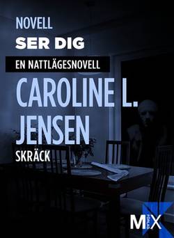 Ser dig : en nattlägesnovell