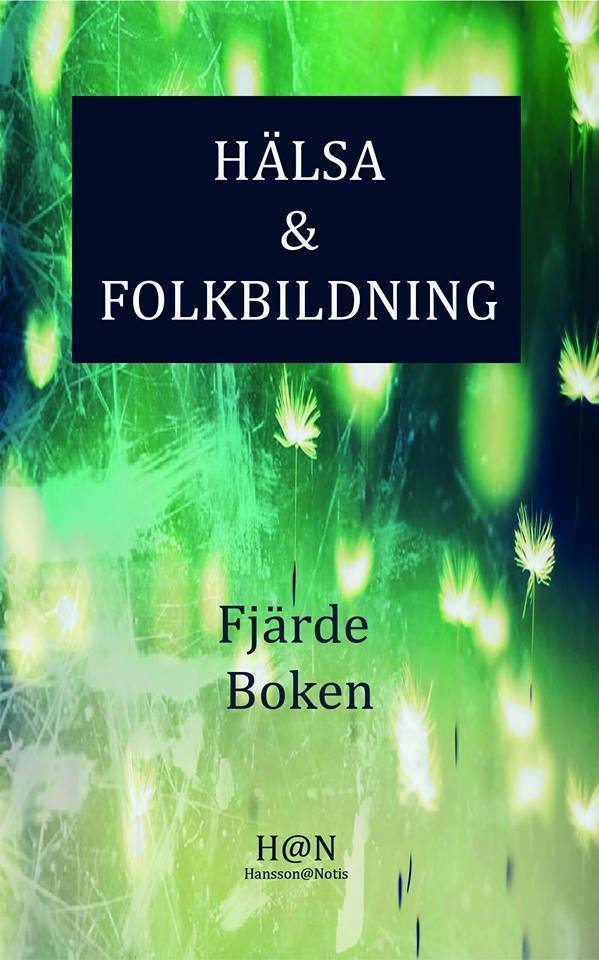 Hälsa & Folkbildning, Fjärde boken