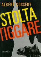 Stolta tiggare