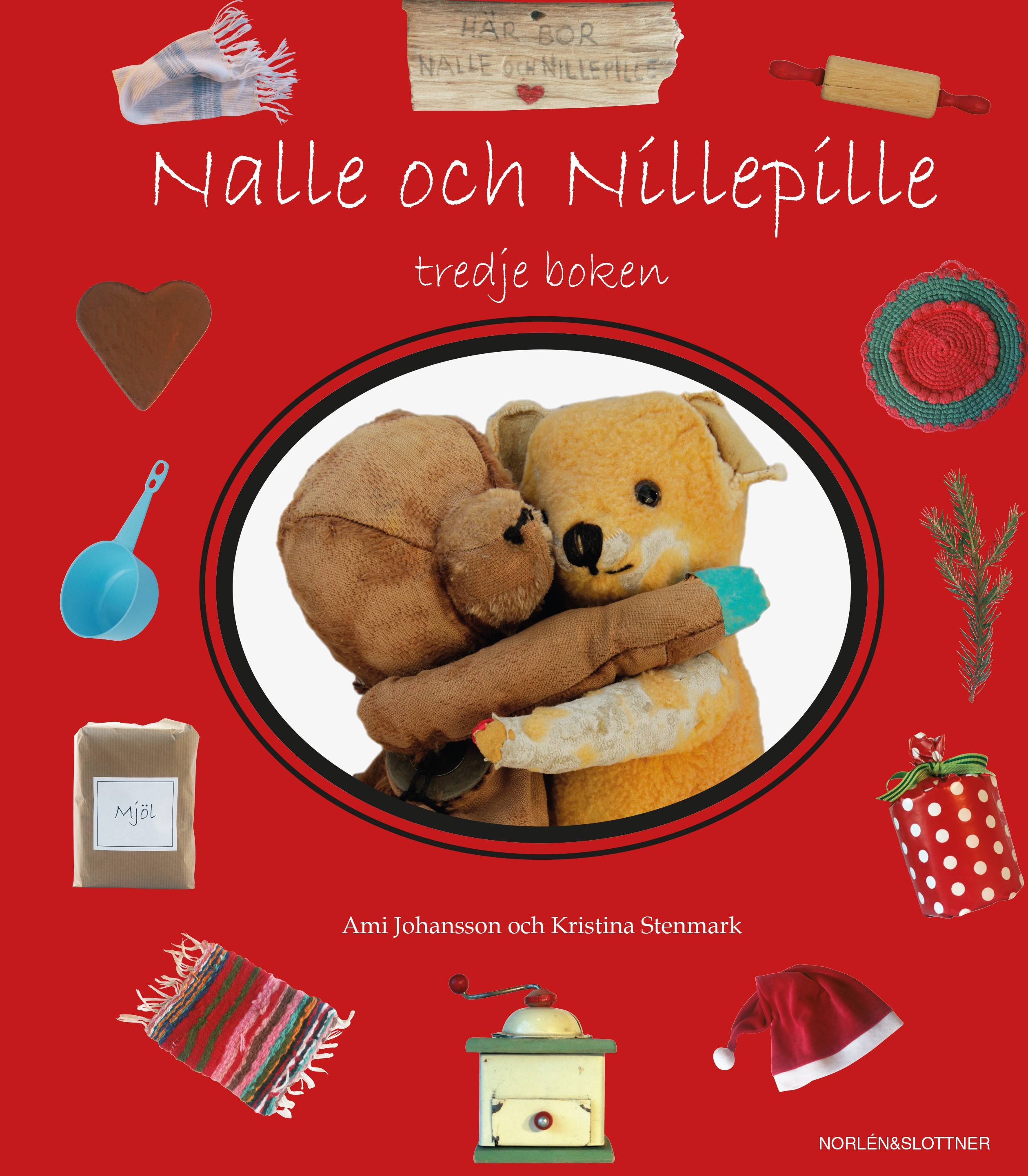 Nalle och Nillepille - tredje boken