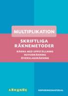 Skriftliga räknemetoder- multiplikation