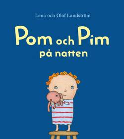 Pom och Pim : på natten