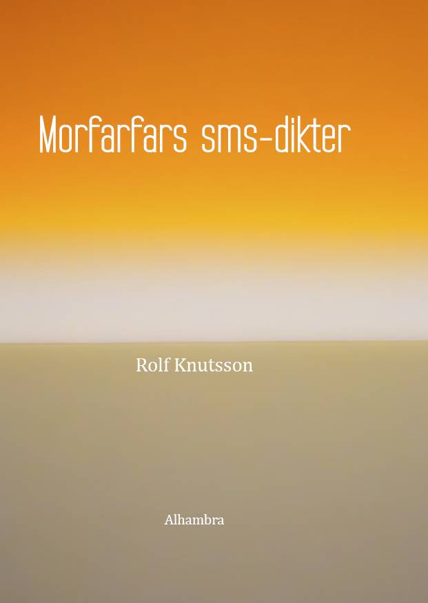 Morfarfars sms-dikter