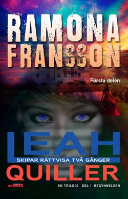 Leah Quiller. Del 1, Begynnelsen