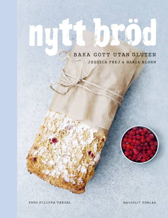 Nytt bröd : baka gott utan gluten