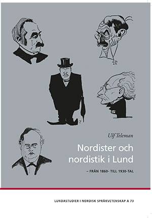 Nordister och nordistik i Lund