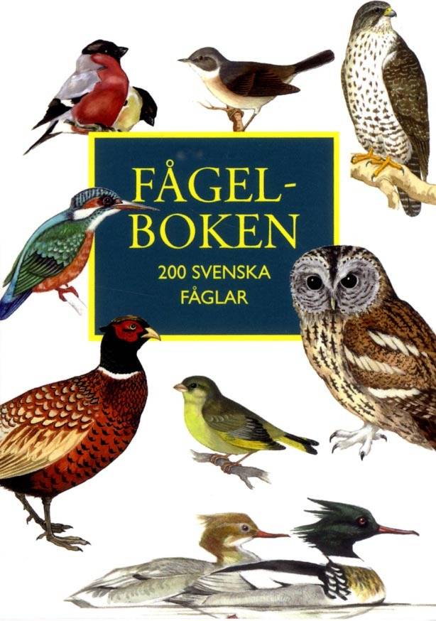 Fågelboken : 200 svenska fåglar