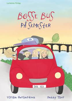 Bosse Bus på semester