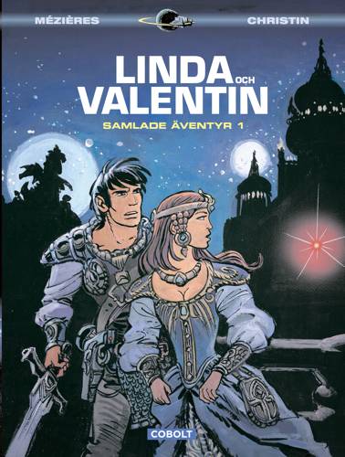 Linda och Valentin. Samlade äventyr 1