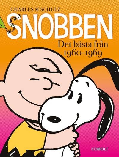 Snobben. Det bästa från 1960-1969