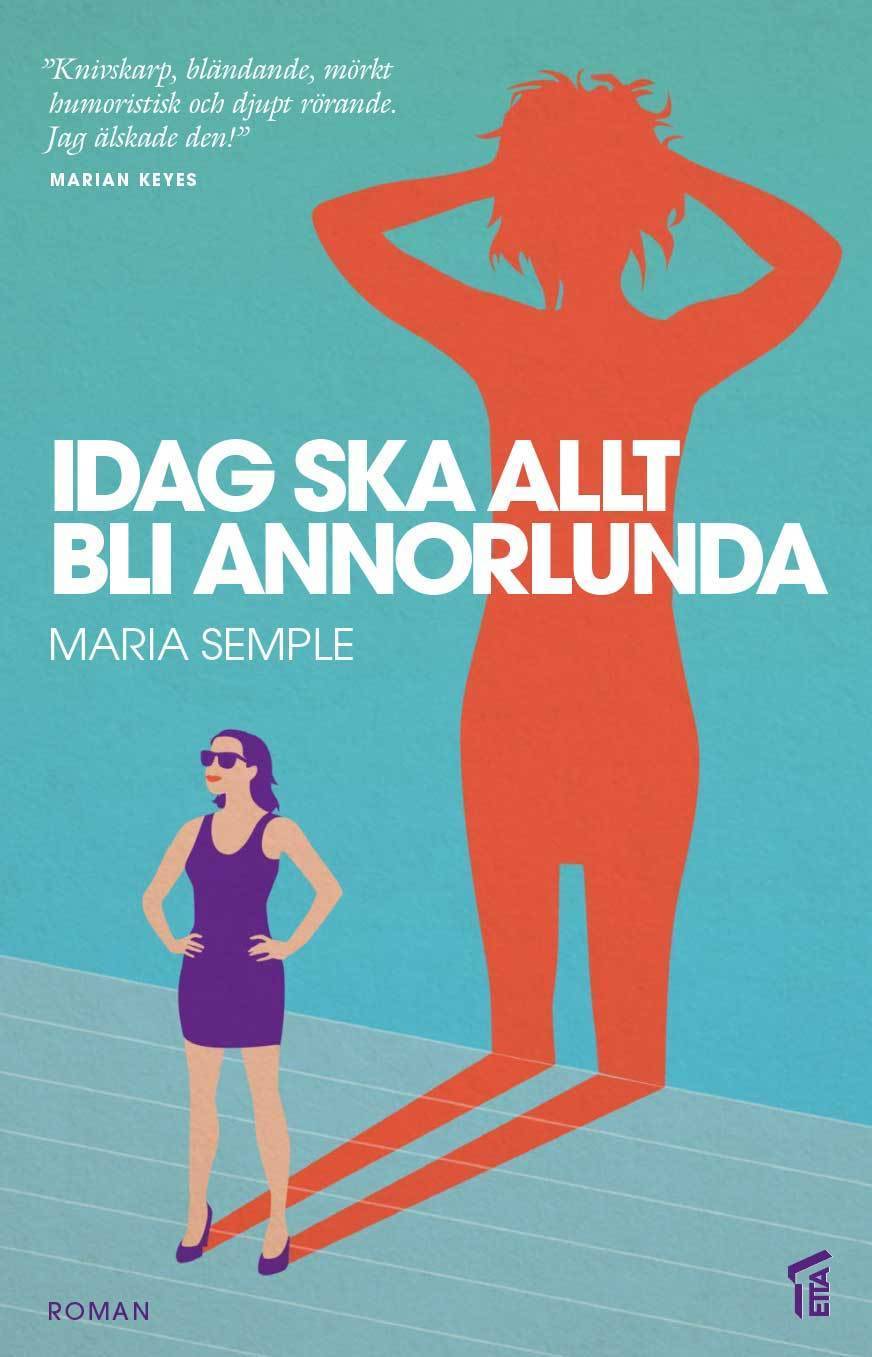 Idag ska allt bli annorlunda