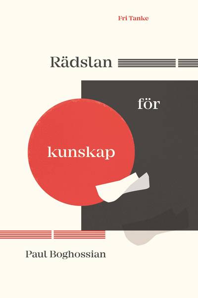 Rädslan för kunskap