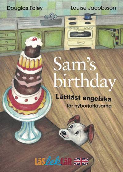 Sam's Birthday : lättläst engelska för nybörjarläsarna