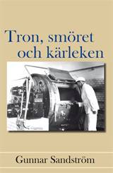 Tron, smöret och kärleken