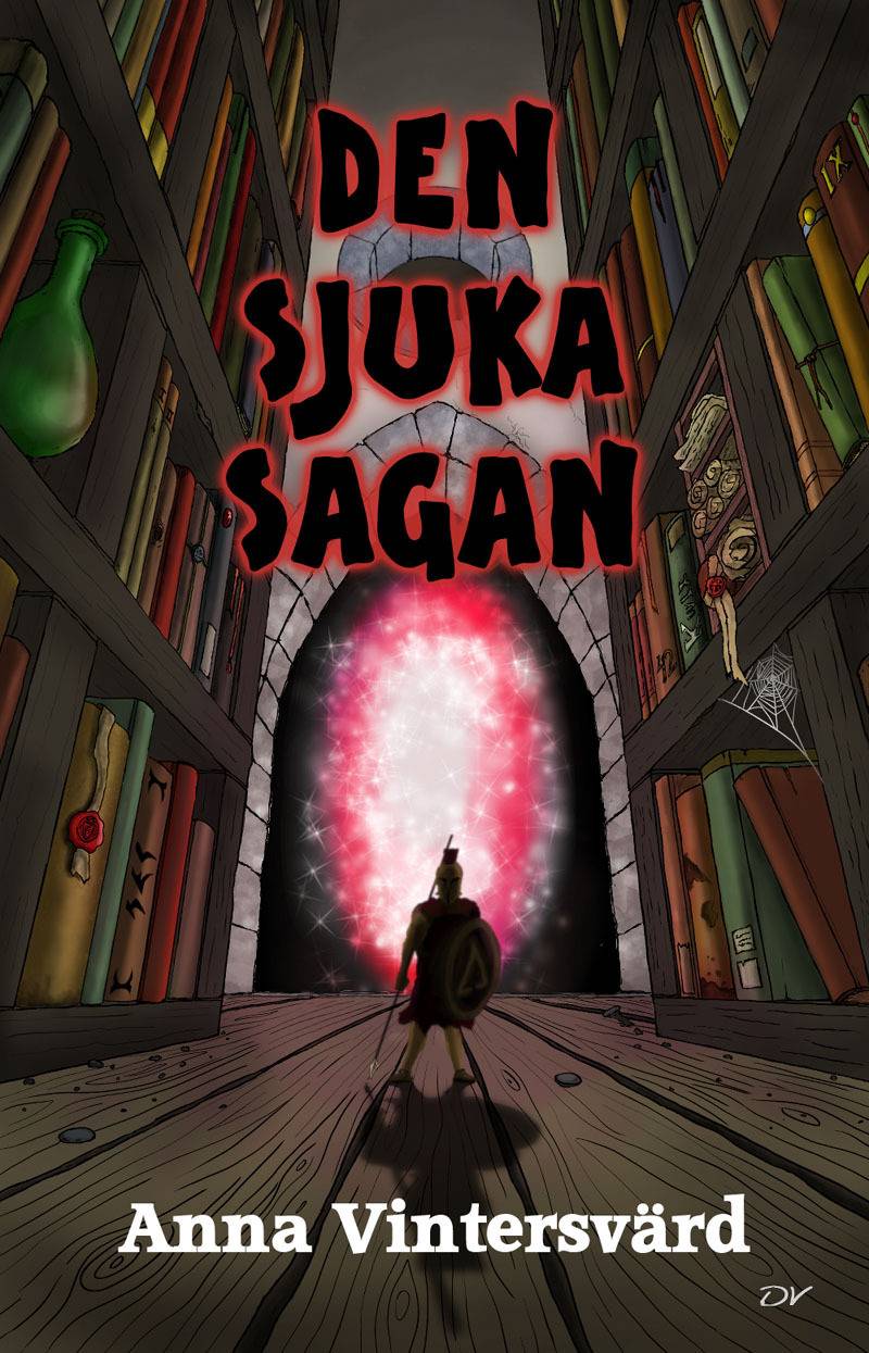 Den sjuka sagan