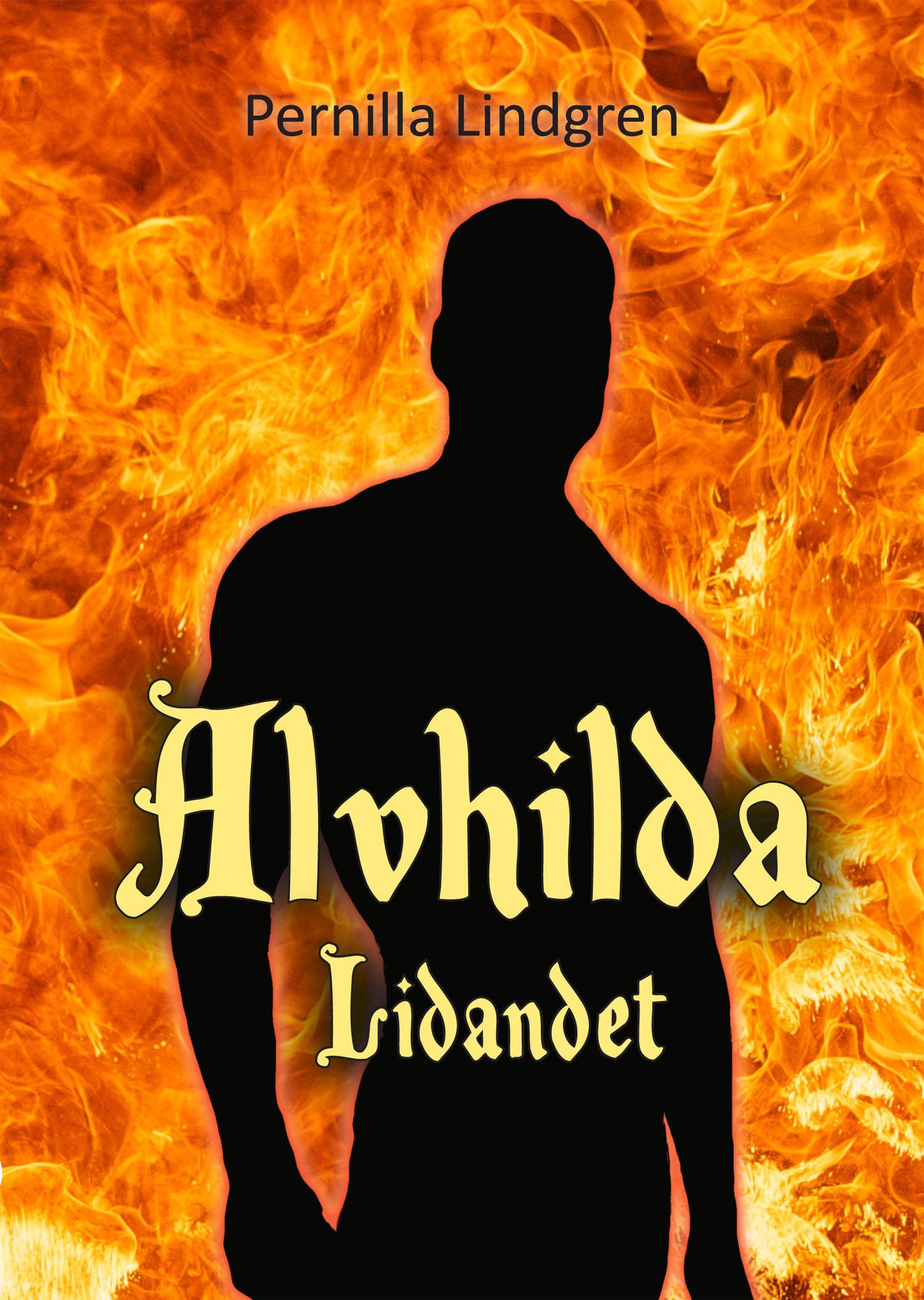 Alvhilda. Lidandet