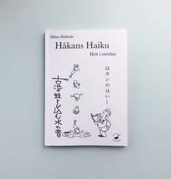 Håkans haiku : helt i onödan