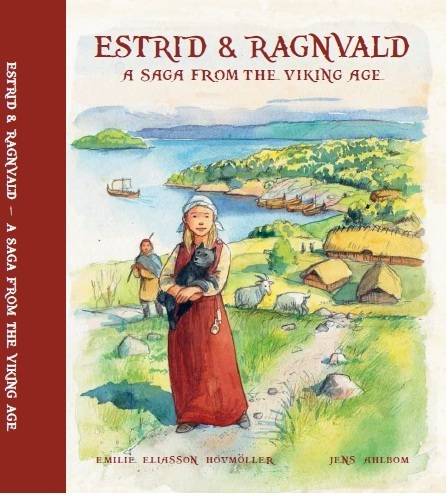 Estrid & Ragnvald : a saga from the viking age