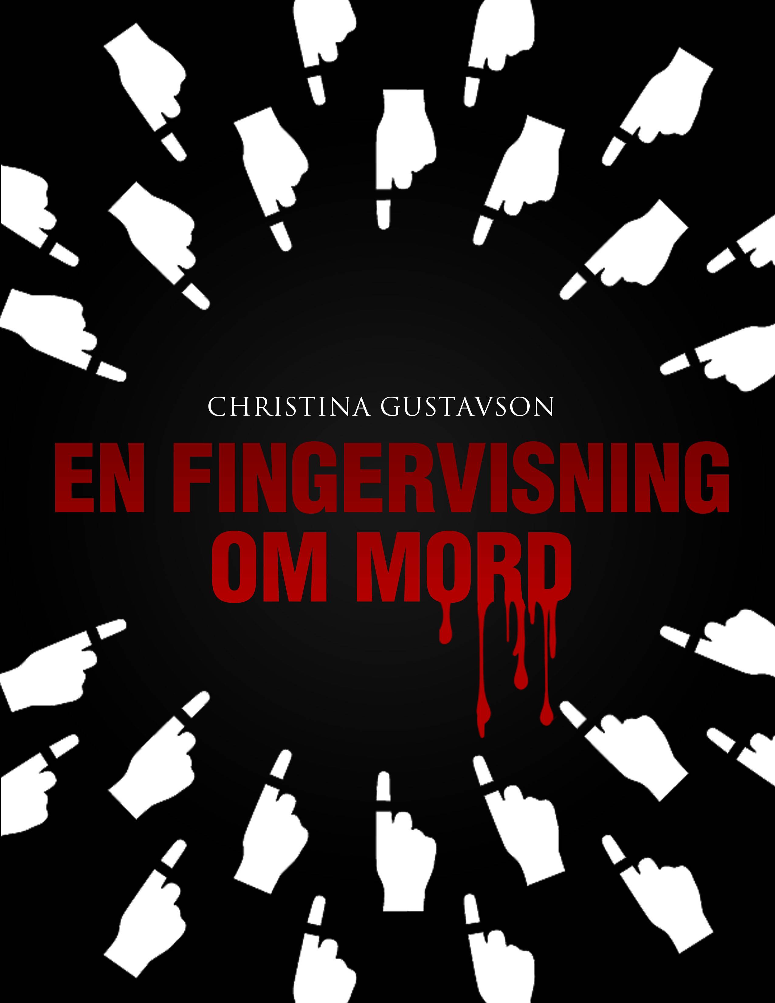 En fingervisning om mord