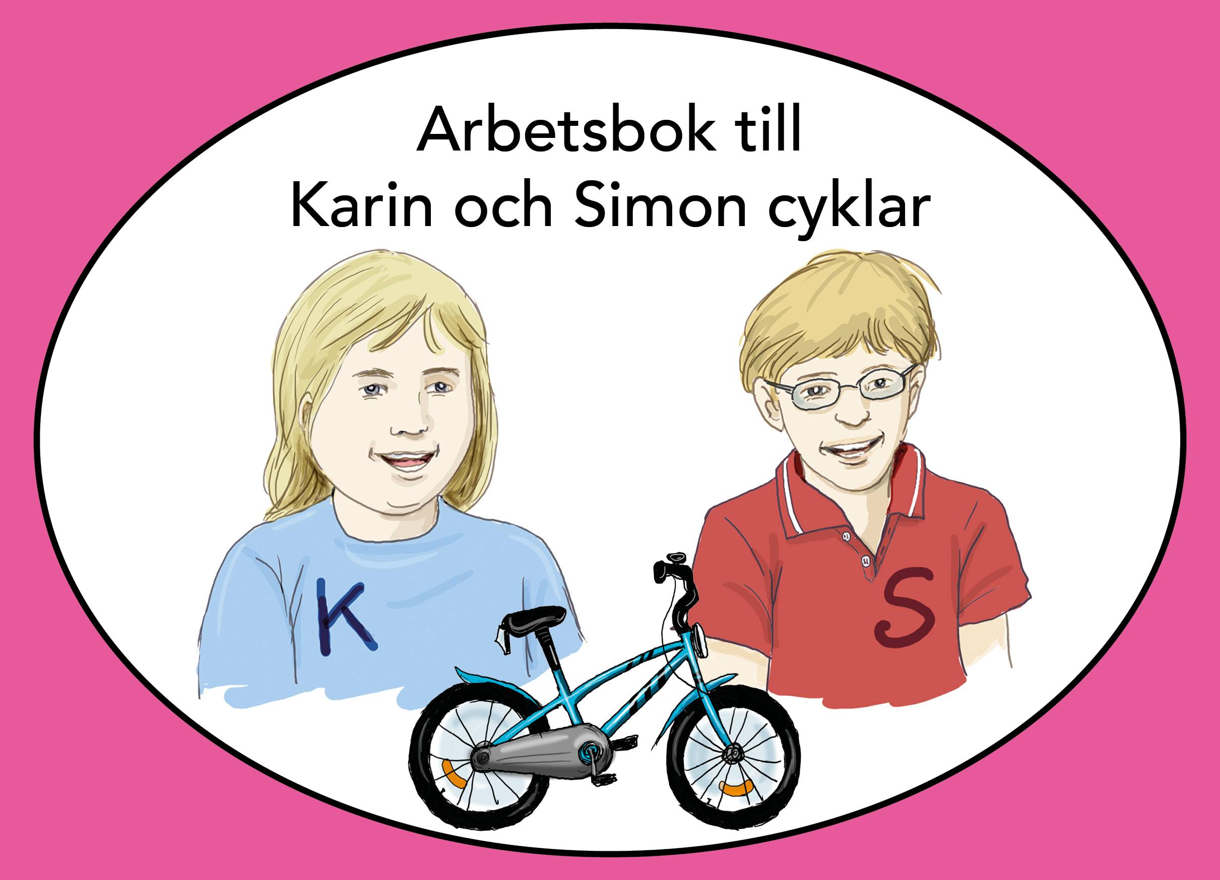 Karin och Simon cyklar, arbetsbok