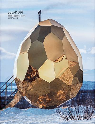 Solar Egg : Bigert & Bergström - Riksbyggen (svenska)
