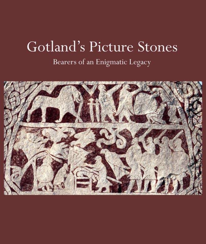 Gotland's picture stones´: bearers of an enigmatic legacy