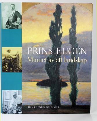 Prins Eugen : minnet av ett landskap