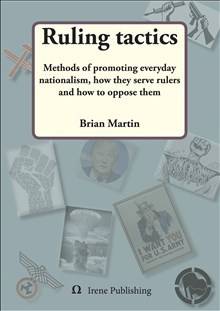 Ruling tactics : Methods of promoting everyday nationalism, how they serve