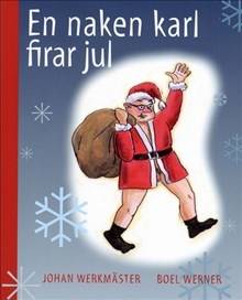 En naken karl firar jul / Lättläst