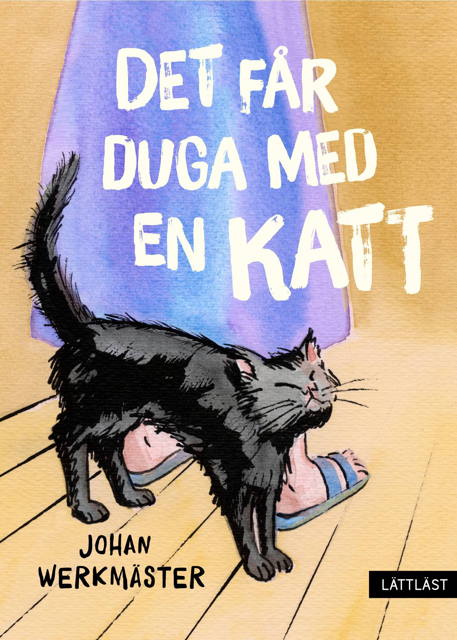 Det får duga med en katt