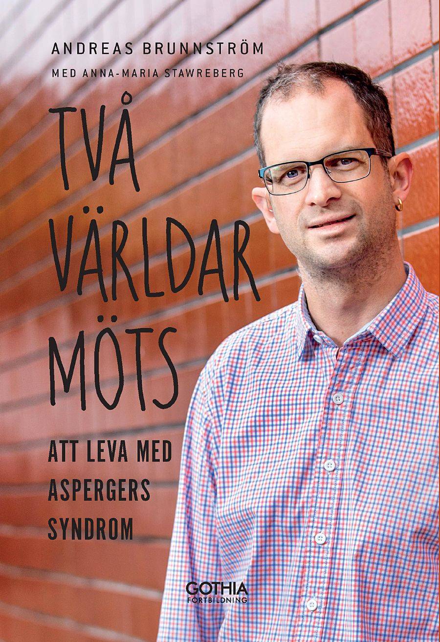 Två världar möts : att leva med Aspergers syndrom