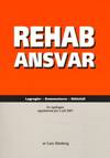 RehabAnsvar – Lagregler - Kommentarer - Rättsfall
