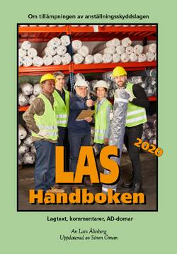 LAS-handboken 2020 - Lagtext, kommentarer, AD-domar