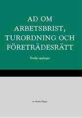 AD om arbetsbrist, turordning och företrädesrätt