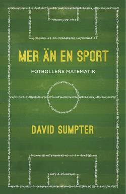Mer än en sport : fotbollens matematik