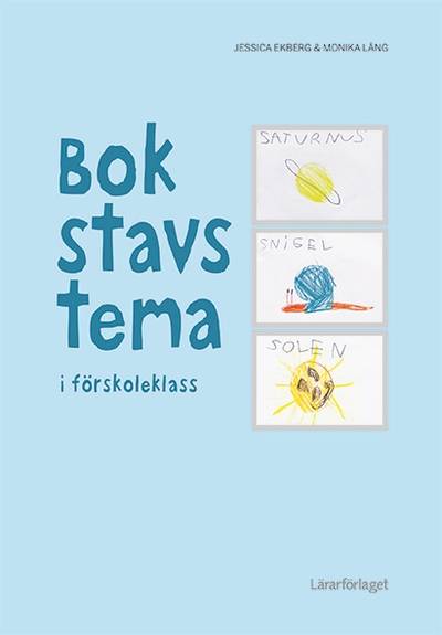 Bokstavstema i förskoleklass