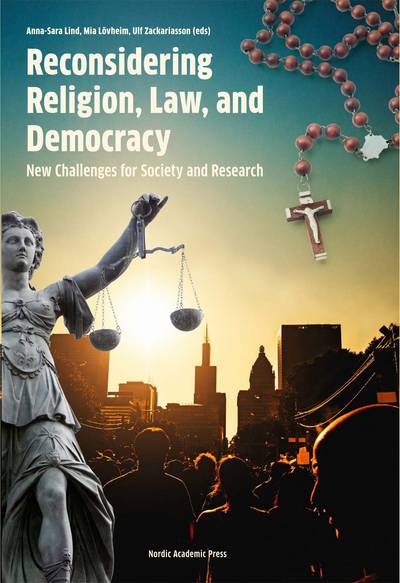 Reconsidering religion, law and democracy : new challanges for society and research