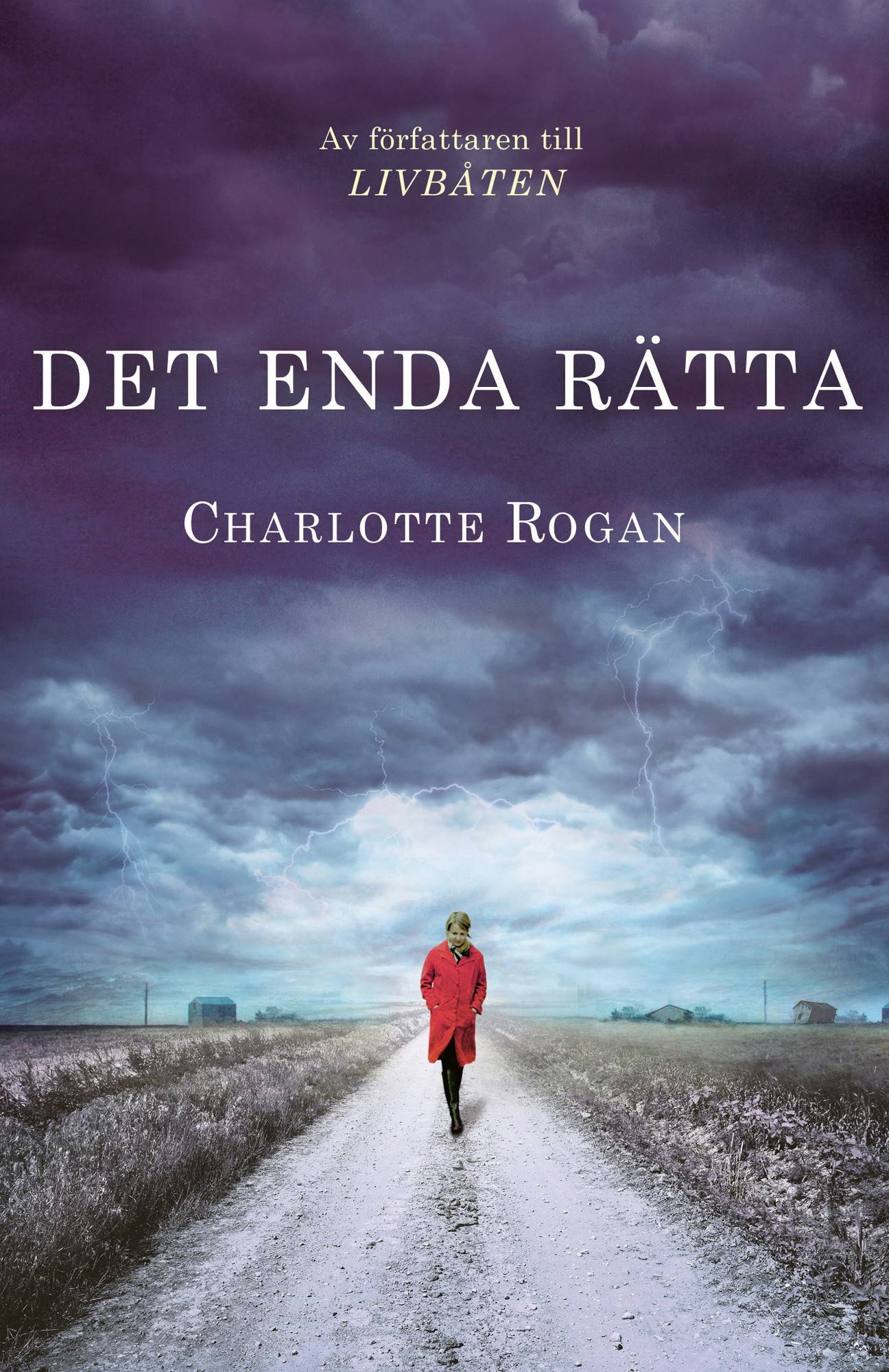 Det enda rätta