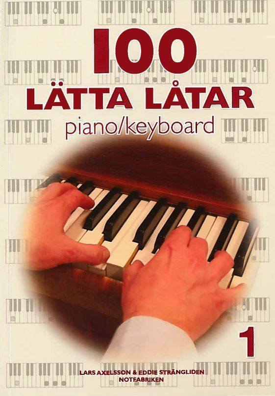 100 lätta låtar piano keyboard 1