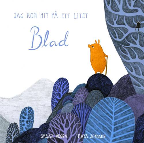 Jag kom hit på ett litet blad