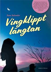 Vingklippt längtan