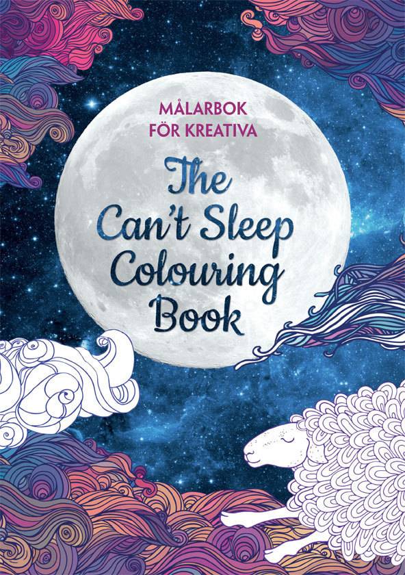 Målarbok för kreativa : the can´t sleep colouring book