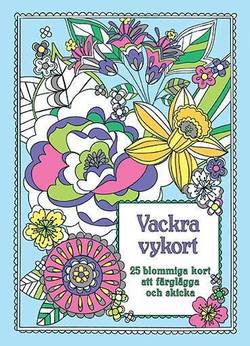 Vackra vykort 25 blommiga kort att färglägga och skicka