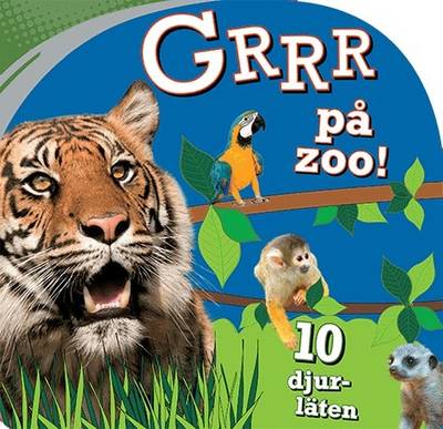 Grrr på zoo