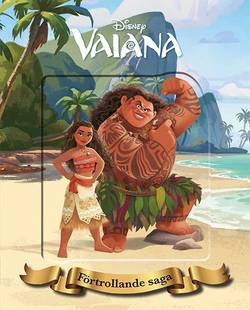 Disney Förtrollande saga: Vaiana