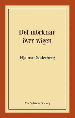 Det mörknar över vägen