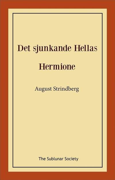 Det sjunkande Hellas ; Hermione