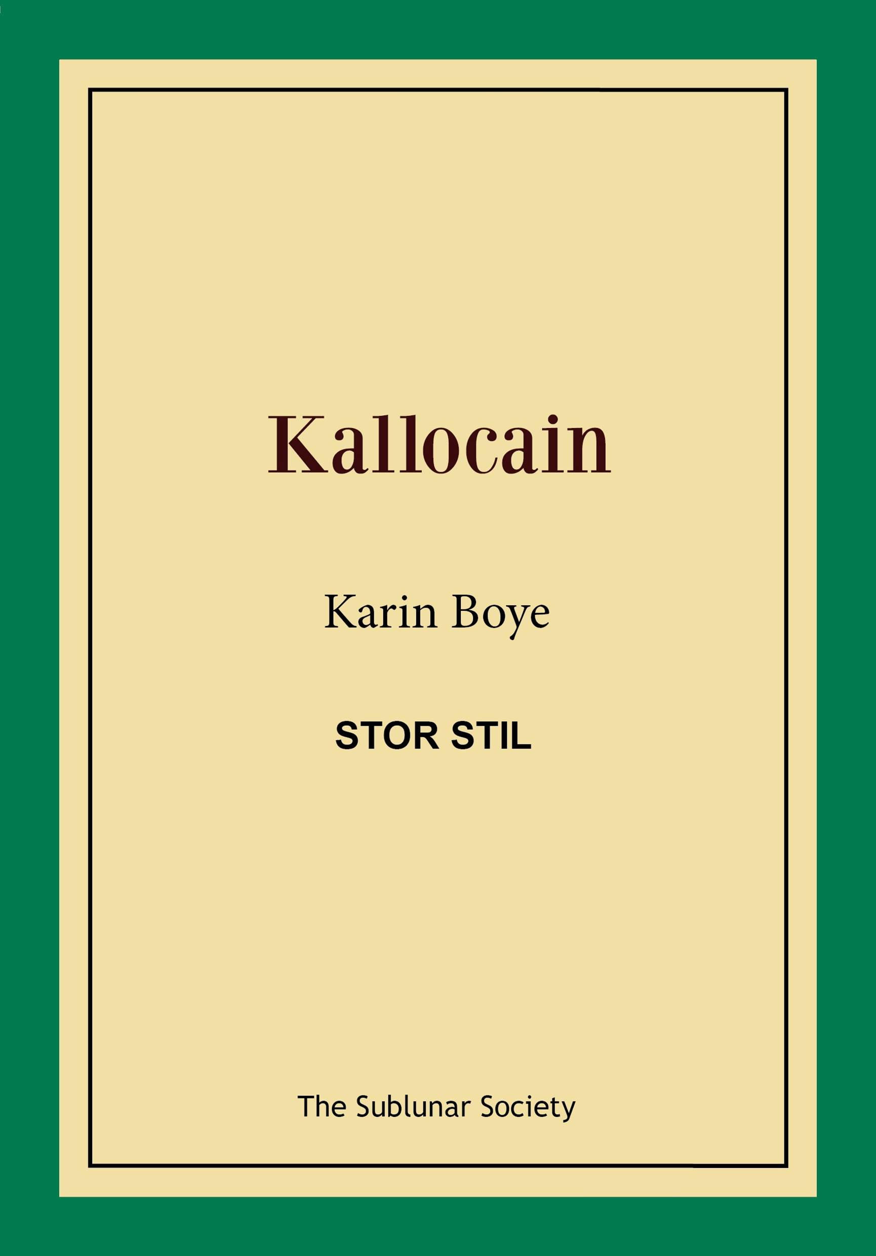 Kallocain (stor stil)