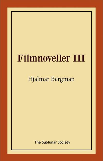 Filmnoveller III