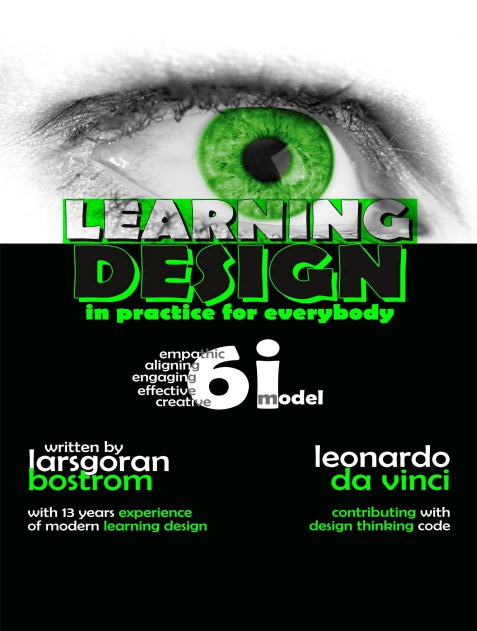 Learning Design in Practice for Everybody